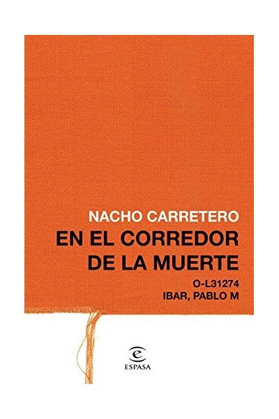 En el corredor de la muerte (Fuera de colección)